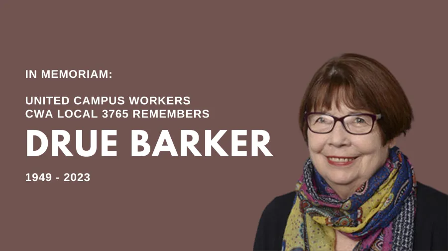 In memoriam: Dr. Drucilla Barker remembered by her fellow union members