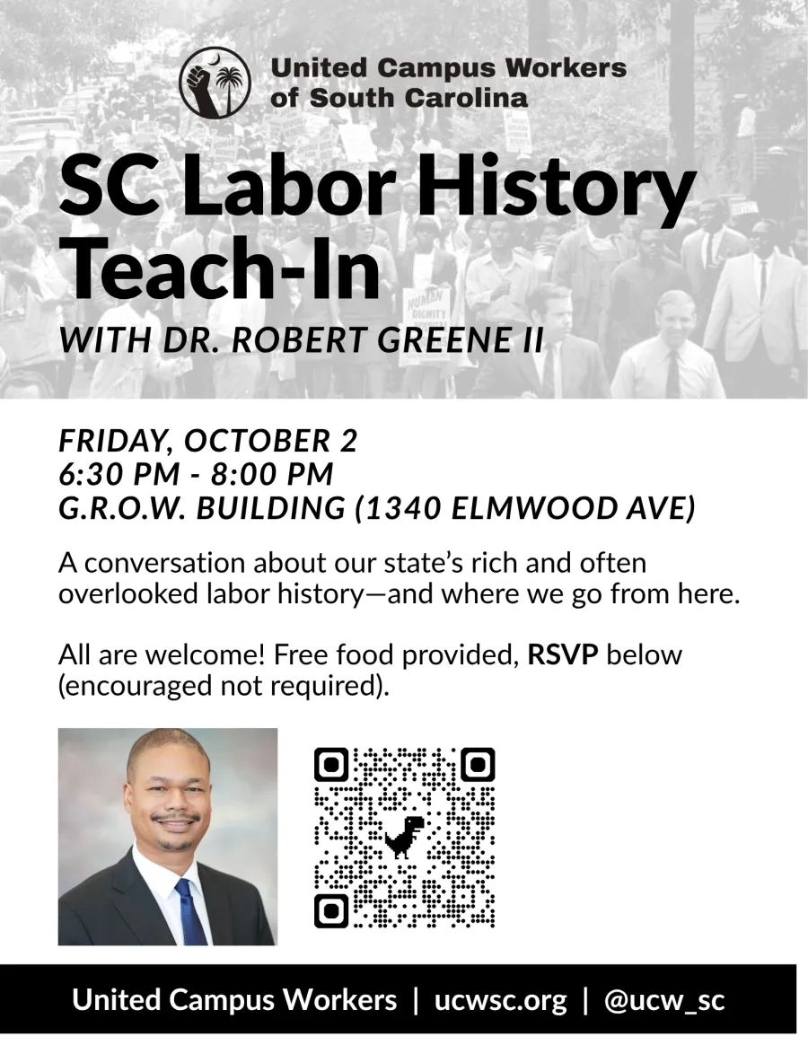 Flyer for SC Labor History event with photo of Dr. Greene II.
